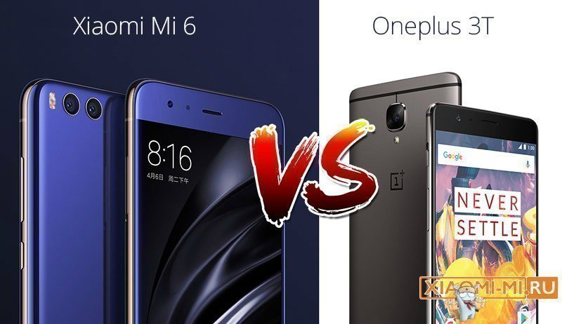 Mi6 VS OnePlus 3T Mi6 VS OnePlus 3T