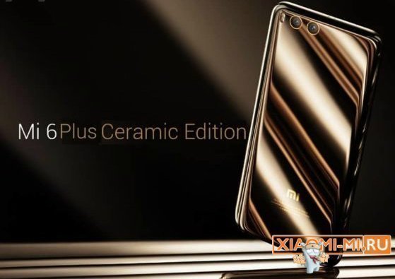 Xiaomi Mi6 Plus Xiaomi Mi6 Plus